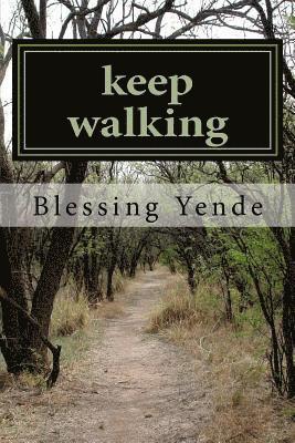 keep walking: inspiring 1