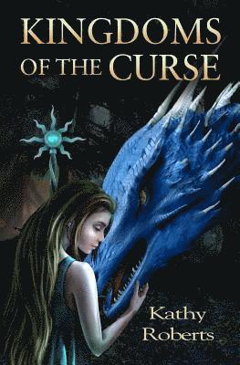 Kingdoms Of The Curse 1