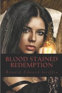 bokomslag Blood Stained Redemption