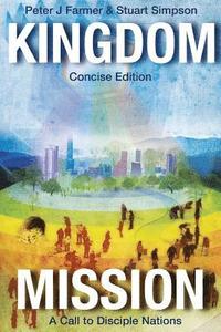 bokomslag Kingdom Mission: A Call to Disciple Nations
