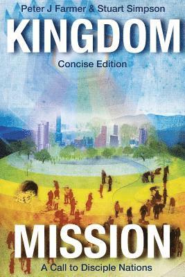 Kingdom Mission: A Call to Disciple Nations 1