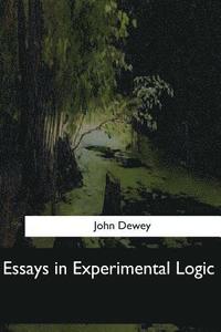 bokomslag Essays in Experimental Logic