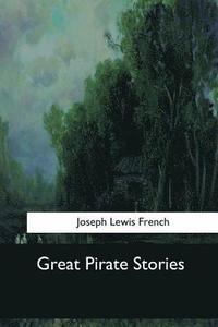 bokomslag Great Pirate Stories