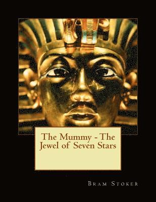 Mummy - The Jewel of Seven Stars