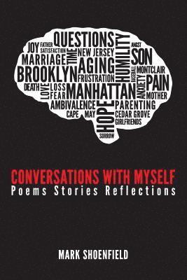 bokomslag Conversations With Myself: Poems Stories Reflections