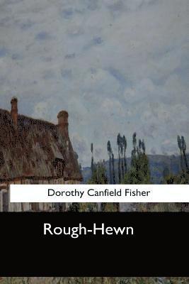 Rough-Hewn 1