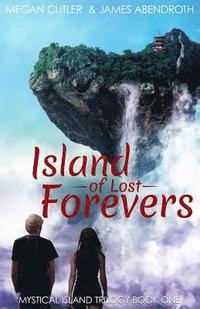 bokomslag Island of Lost Forevers