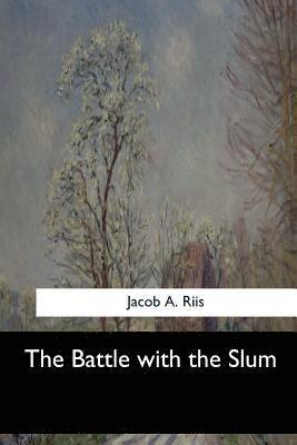 The Battle with the Slum 1