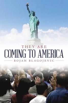 They Are Coming to America 1