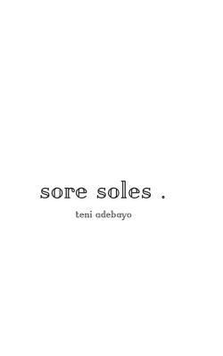 Teni Adebayo - sore soles., Häftad