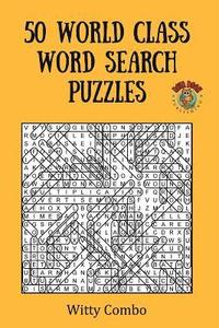 bokomslag 50 World Class Word Search Puzzles