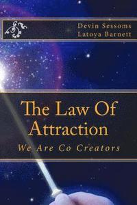 bokomslag Law Of Attraction: We Are Co Creators