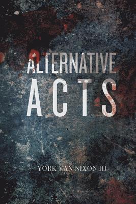 bokomslag Alternative Acts