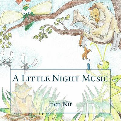 Chen Nir, Hen Nir - A Little Night Music, Häftad