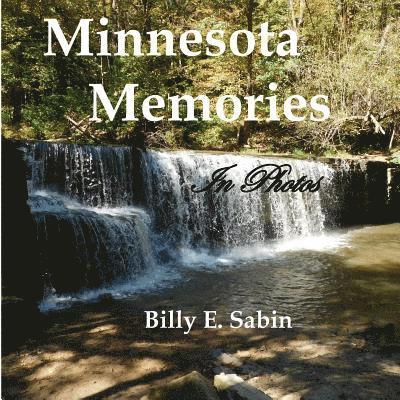 Minnesota Memories: In Photos 1