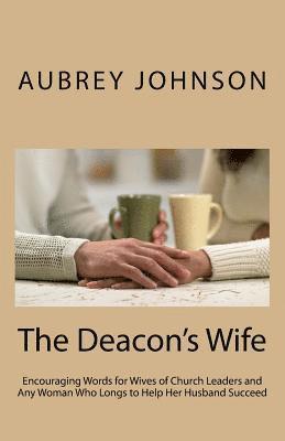Aubrey Johnson - Deacon's Wife, Häftad