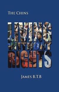 bokomslag Living without Rights: The Chins