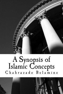 bokomslag A synopsis of Islamic concepts