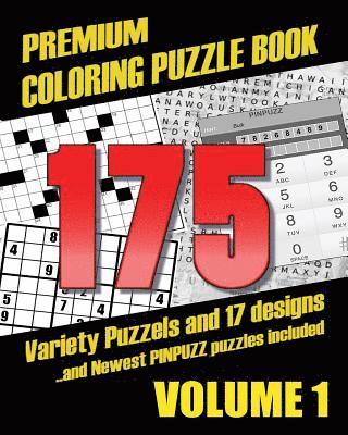Amanja Klop - Premium Coloring Puzzle Book Vol.1 - 175 Variety Puzzles and 17 Designs: New PinPuzz Puzzles, Sudoku, WordSearch Geo Multiple, CrossWords, Kakuro, Gok, Häftad