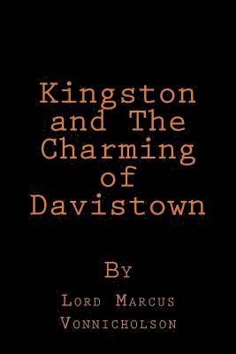 bokomslag Kingston and The Charming of Davistown