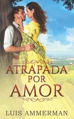 Atrapada Por Amor 1