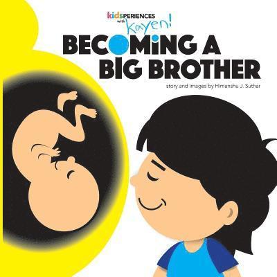 Becoming a Big Brother 1