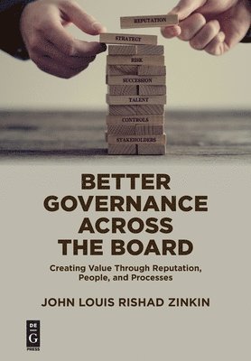 John Zinkin - Better Governance Across the Board, Häftad