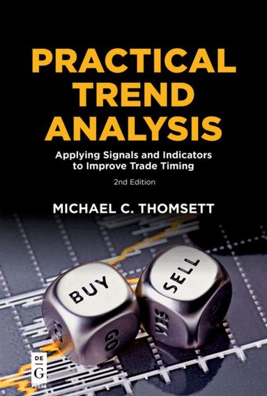 Michael C. Thomsett - Practical Trend Analysis, Häftad