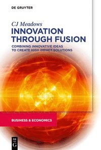 bokomslag Innovation through Fusion