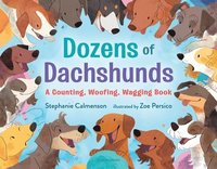 bokomslag Dozens of Dachshunds: A Counting, Woofing, Wagging Book