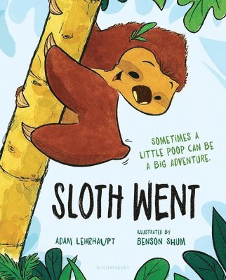 Sloth Went 1
