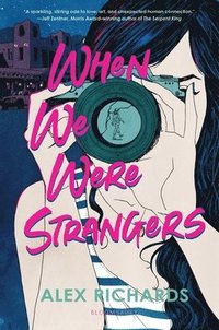 bokomslag When We Were Strangers