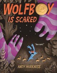 bokomslag Wolfboy Is Scared