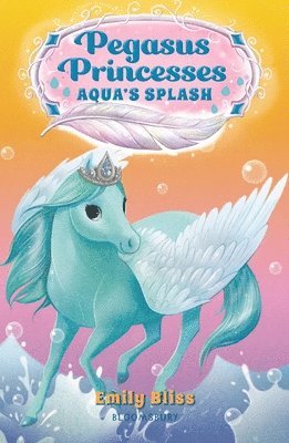 Pegasus Princesses 2: Aqua's Splash 1