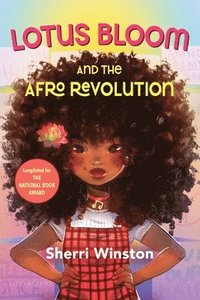 bokomslag Lotus Bloom and the Afro Revolution