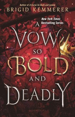 Brigid Kemmerer - A Vow So Bold and Deadly, Häftad