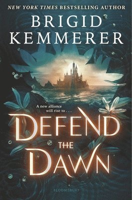 Brigid Kemmerer - Defend the Dawn, Inbunden