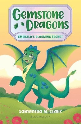 bokomslag Gemstone Dragons 4: Emerald's Blooming Secret