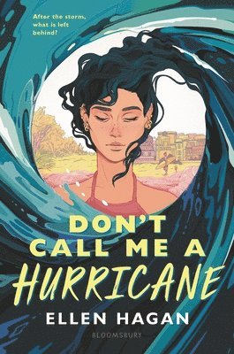Ellen Hagan - Don't Call Me a Hurricane, Häftad