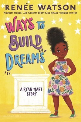 Renée Watson - Ways to Build Dreams, Häftad