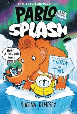 bokomslag Pablo and Splash: Frozen in Time