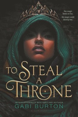 Gabi Burton - To Steal a Throne, Inbunden