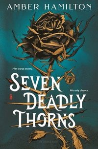 bokomslag Seven Deadly Thorns: Your Next Romantasy Obsession