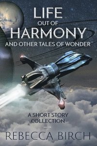 bokomslag Life Out of Harmony: and Other Tales of Wonder