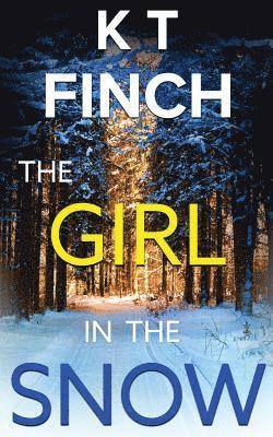 The Girl in the Snow (a Charlie Easton Thriller): A gripping novella with an awesome twist 1