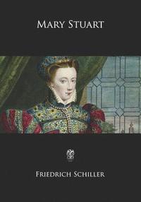 bokomslag Mary Stuart