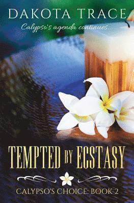 Tempted by Ecstasy 1