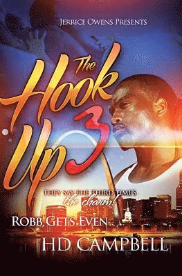 Hd Campbell - The Hook Up 3: Robb Gets Even, Häftad