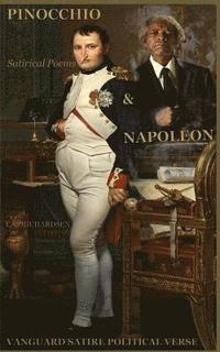 bokomslag Pinocchio & Napoleon: Satricial Poems