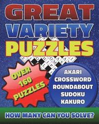 bokomslag Great Variety Puzzles - Puzzles and Games Puzzle Book: Use this fantastic variety puzzle book for adults as well as sharp minds to challenge your brai